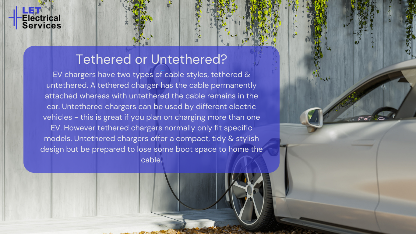 Tethered or Untethered EV chargers - which one is best for me? 